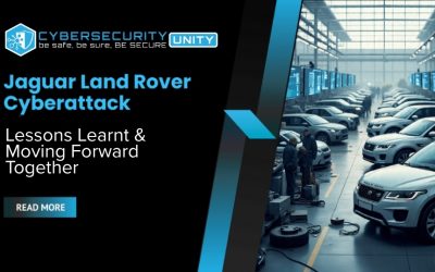 The Jaguar Land Rover Cyber Attack: Lessons Learnt and Moving Forward Together